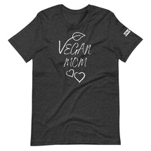 Load image into Gallery viewer, vegan mom t-shirt