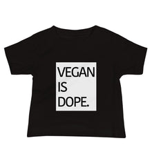 Load image into Gallery viewer, VEGAN IS DOPE baby jersey short sleeve t-shirt