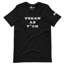 Load image into Gallery viewer, vegan as fck t-shirt