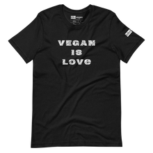 Load image into Gallery viewer, vegan is love t-shirt
