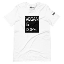 Load image into Gallery viewer, vegan is dope t-shirt
