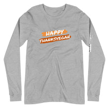 Load image into Gallery viewer, happy thanks vegan long sleeve t-shirt
