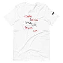 Load image into Gallery viewer, vegan foreva t-shirt
