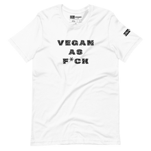 Load image into Gallery viewer, vegan as fck t-shirt
