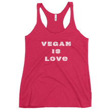 Load image into Gallery viewer, vegan is love (women&#39;s) racerback tank
