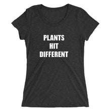 Load image into Gallery viewer, plants hit different t-shirt (woman’s fitted)
